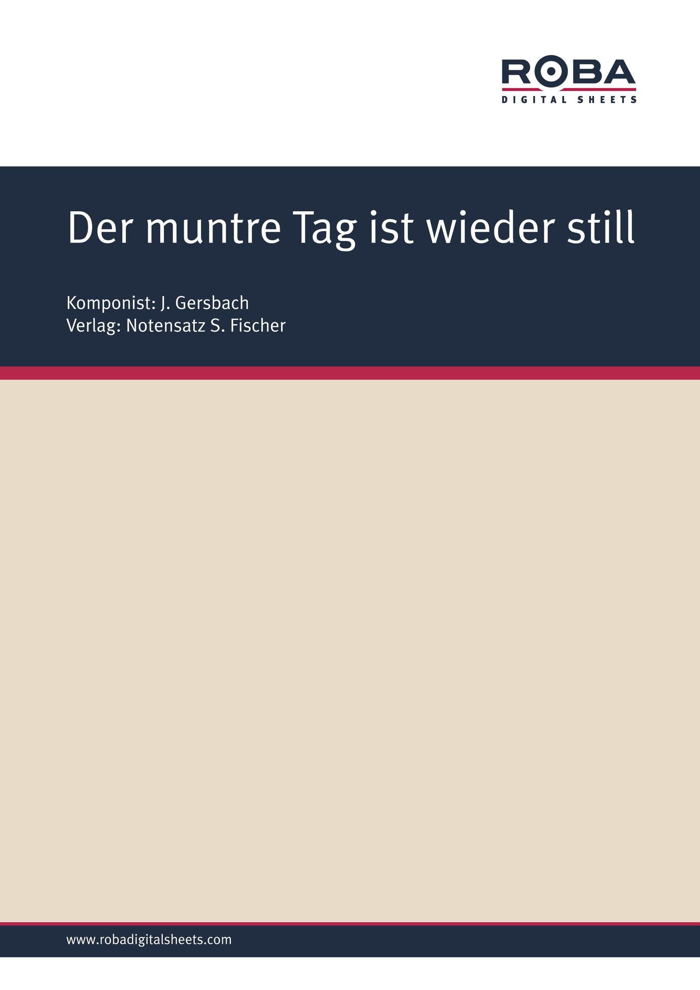Der muntre Tag ist wieder still: Sheet Music