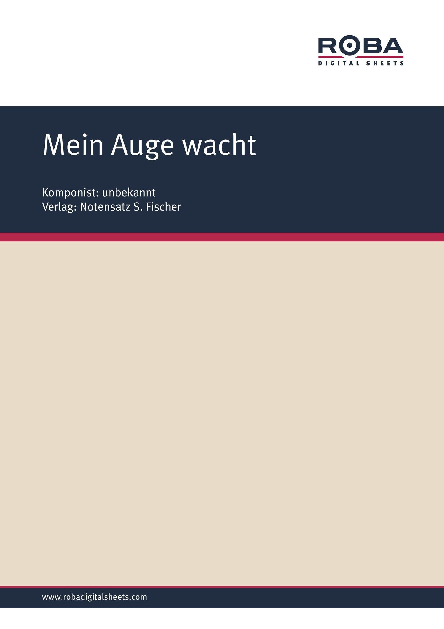 Mein Auge wacht: Sheet Music