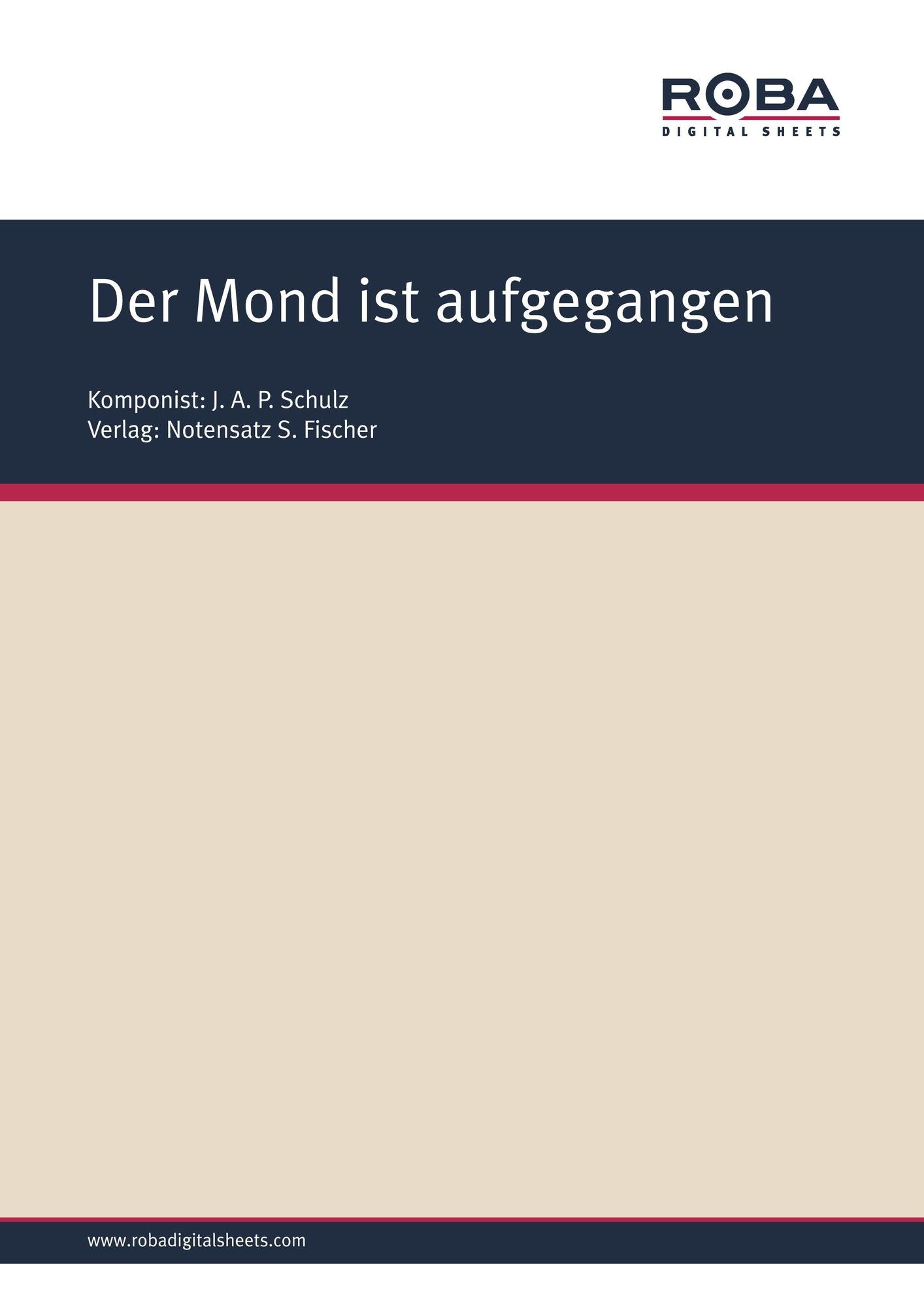 Der Mond ist aufgegangen: Sheet Music