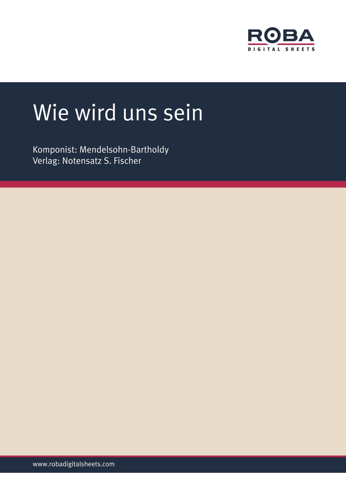 Wie wird uns sein: Sheet Music