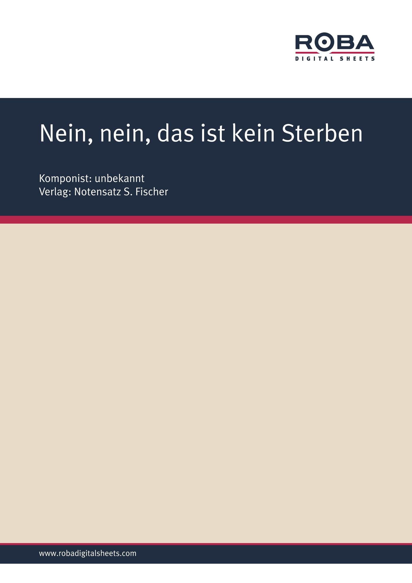 Nein, nein, das ist kein Sterben: Sheet Music