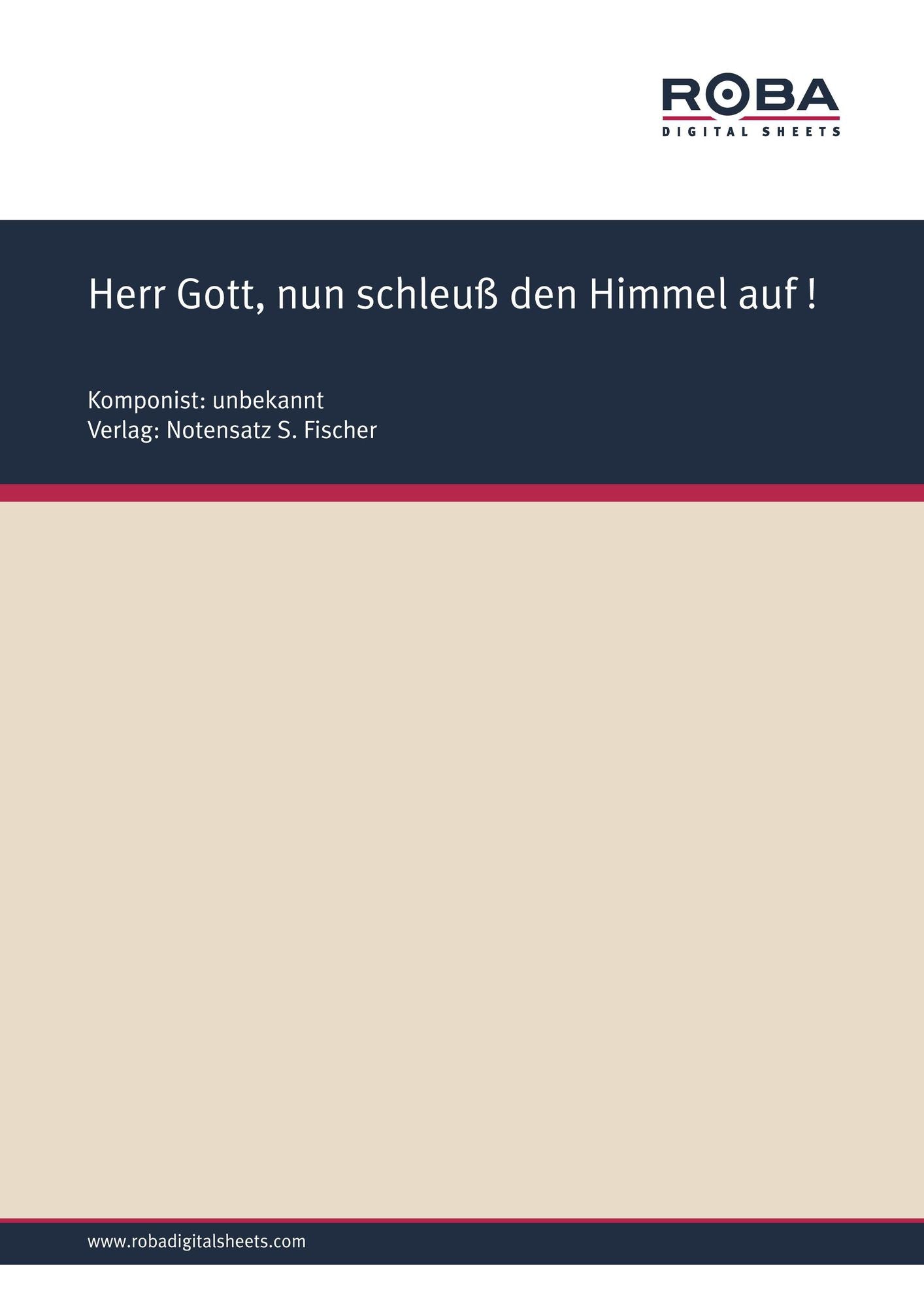 Herr Gott, nun schleuß den Himmel auf !: Sheet Music