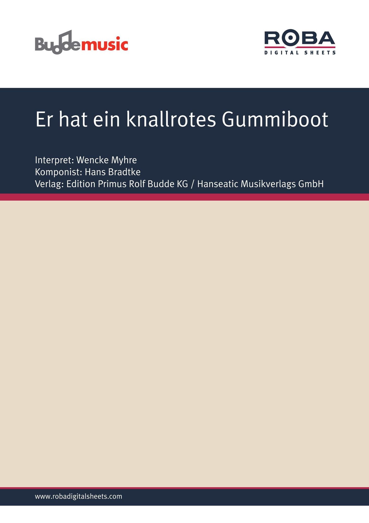 Er hat ein knallrotes Gummiboot : as performed by Wencke Myhre, Single Songbook