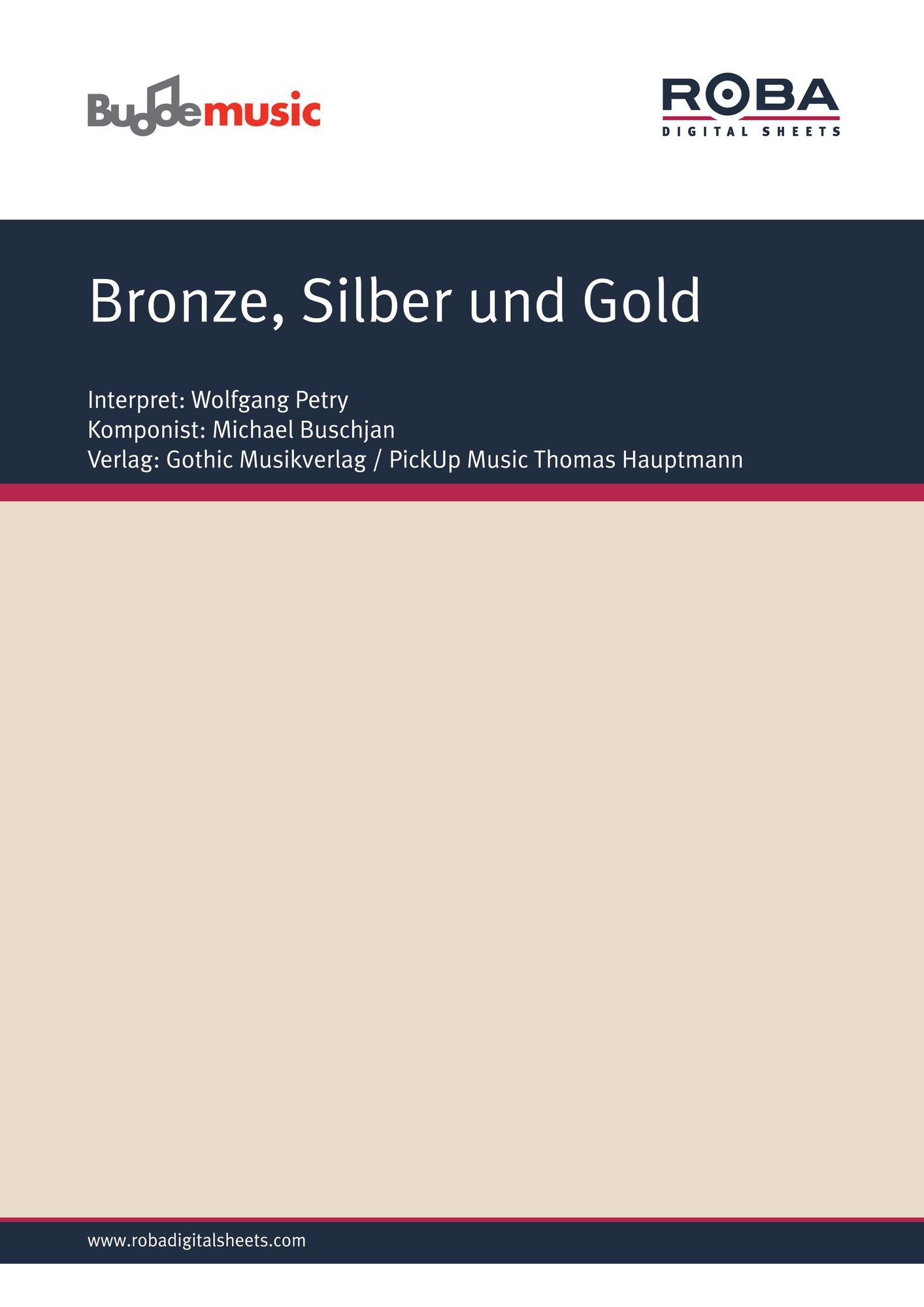 Bronze, Silber und Gold : as performed by Wolfgang Petry, Single Songbook