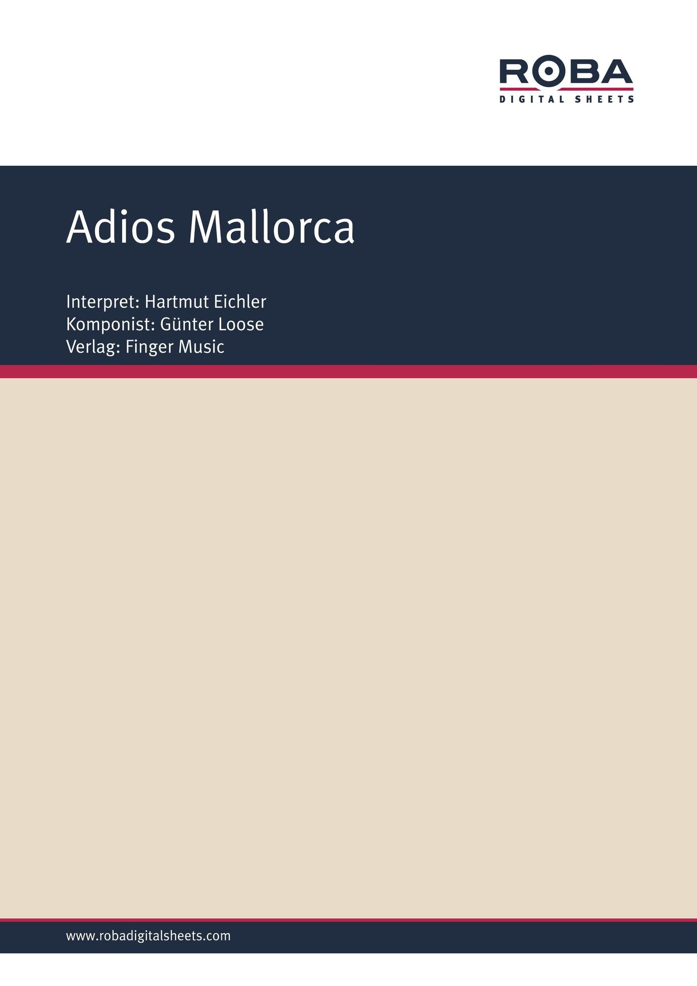 Adios Mallorca : as performed by Hartmut Eichler, Single Songbook
