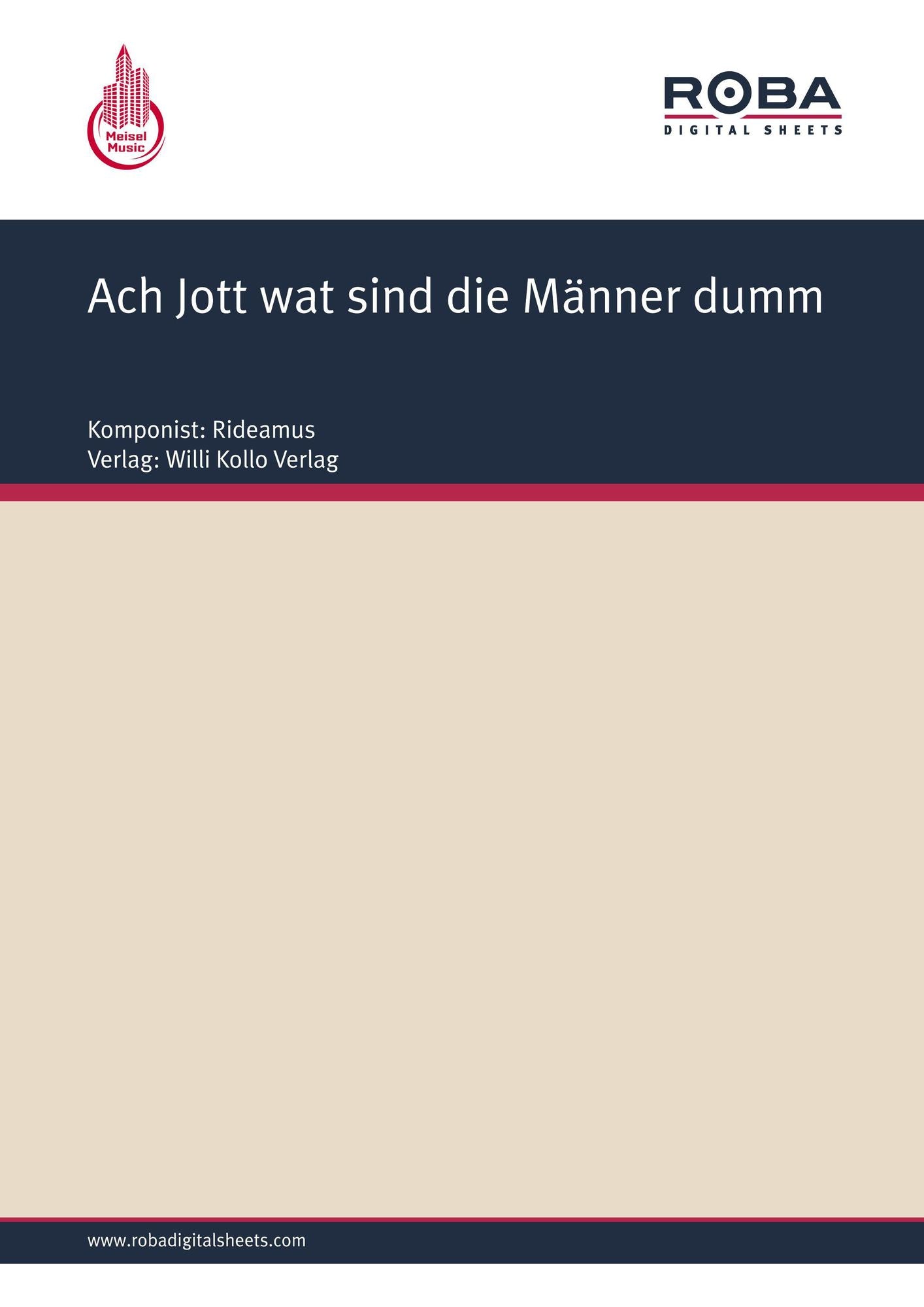Ach Jott wat sind die Männer dumm: Single Songbook