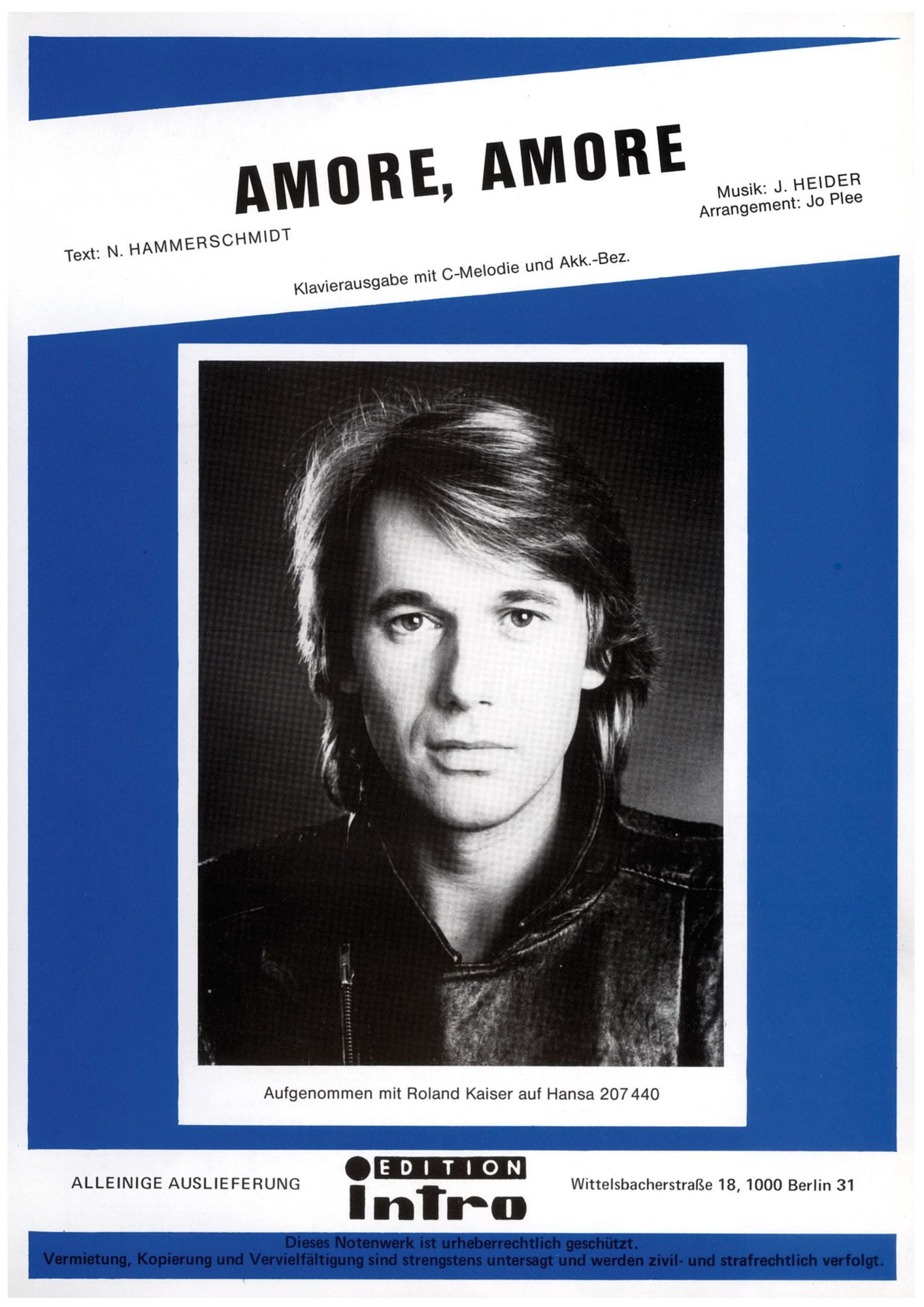 Amore, Amore: as performed by Roland Kaiser, Single Songbook