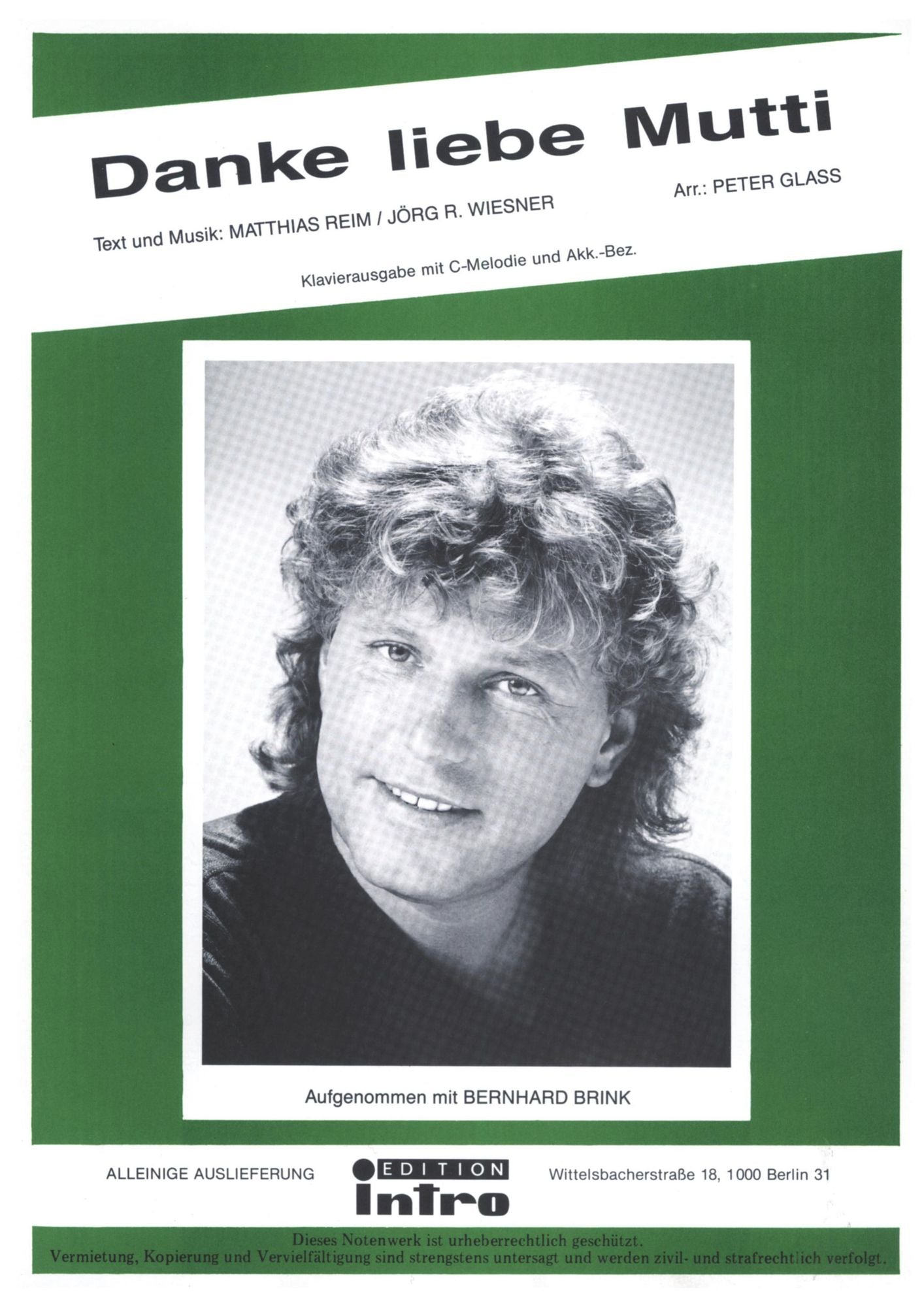 Danke liebe Mutti : as performed by Bernhard Brink, Single Songbook