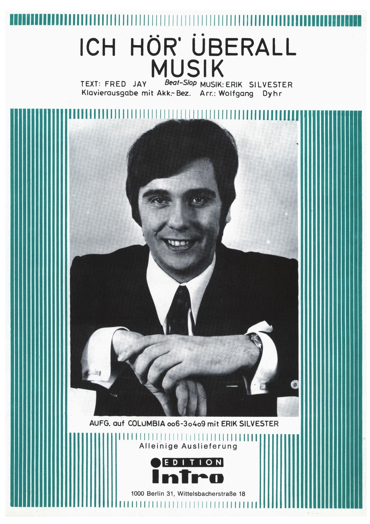 Ich hör' überall Musik: as performed by Erik Silvester, Single Songbook