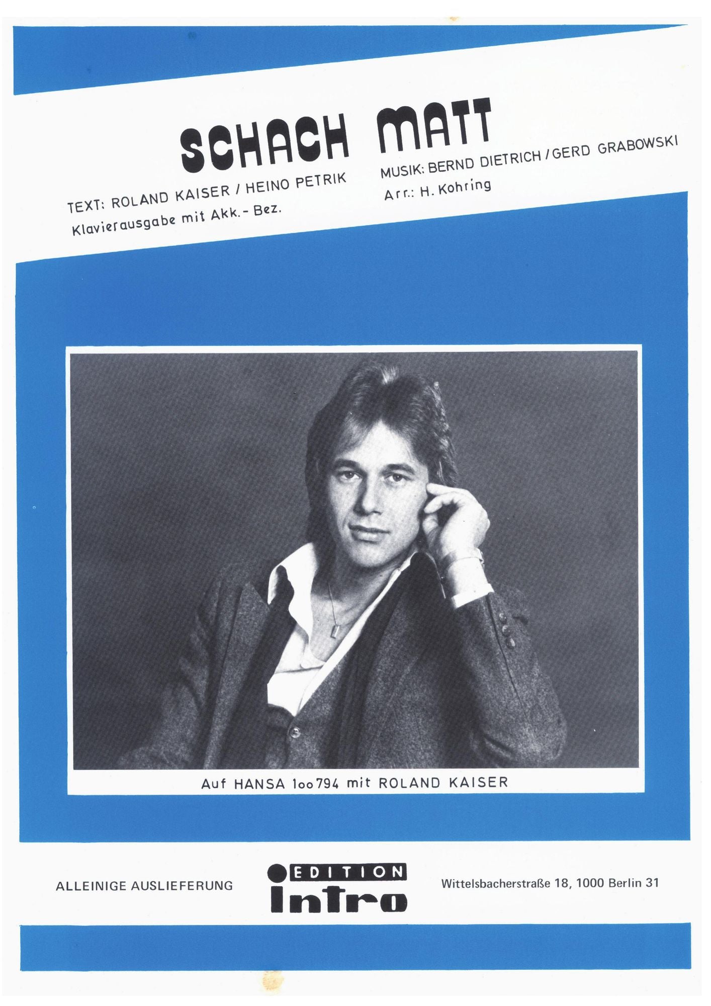 Schach matt: as performed by Roland Kaiser, Single Songbook