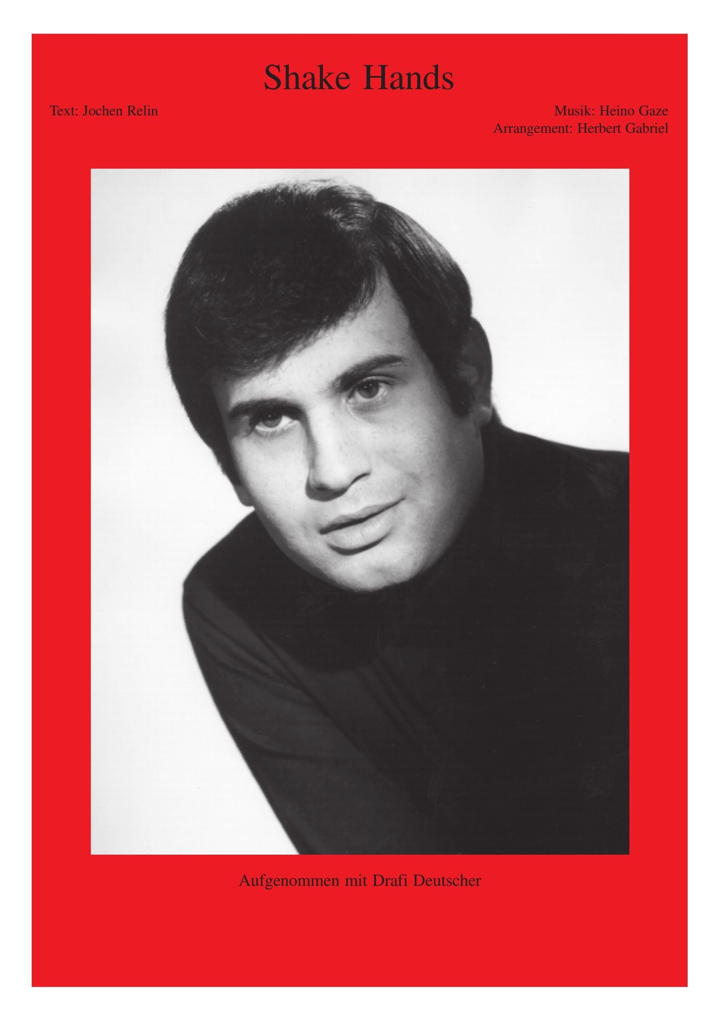 Shake Hands: as performed by Drafi Deutscher, Single Songbook