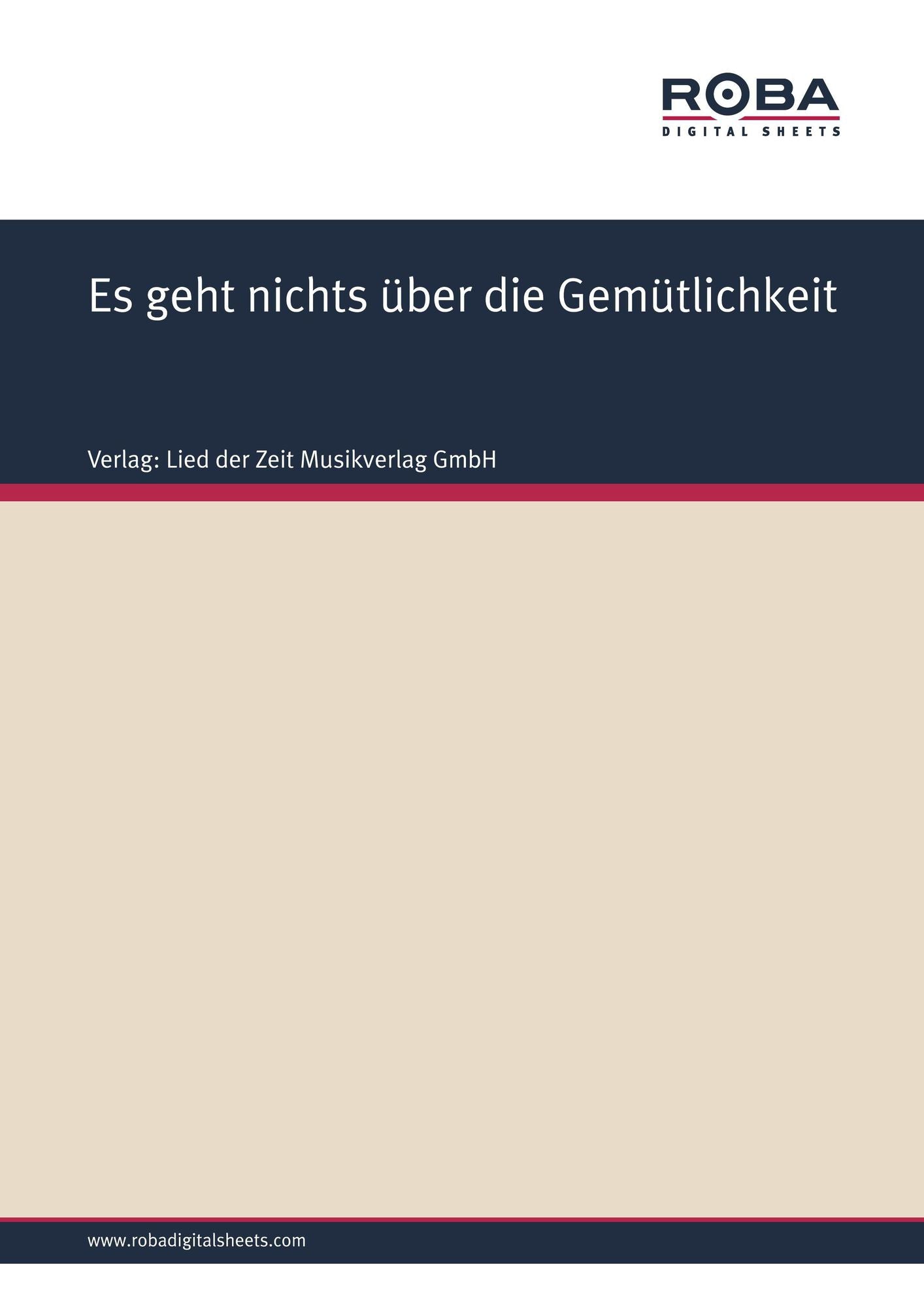 Es geht nichts über die Gemütlichkeit : Single Songbook
