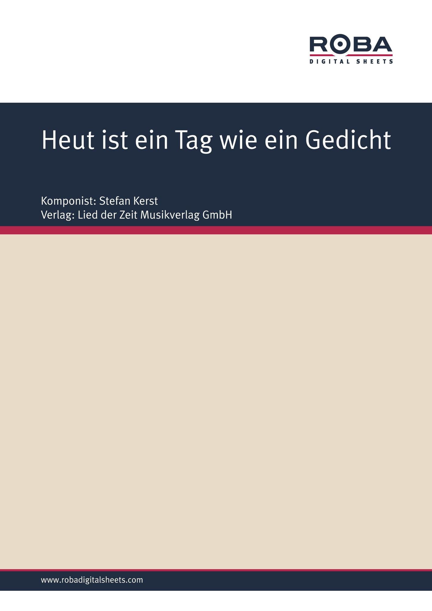 Heut ist ein Tag wie ein Gedicht : aus ,,Urlaub ins Glück"
