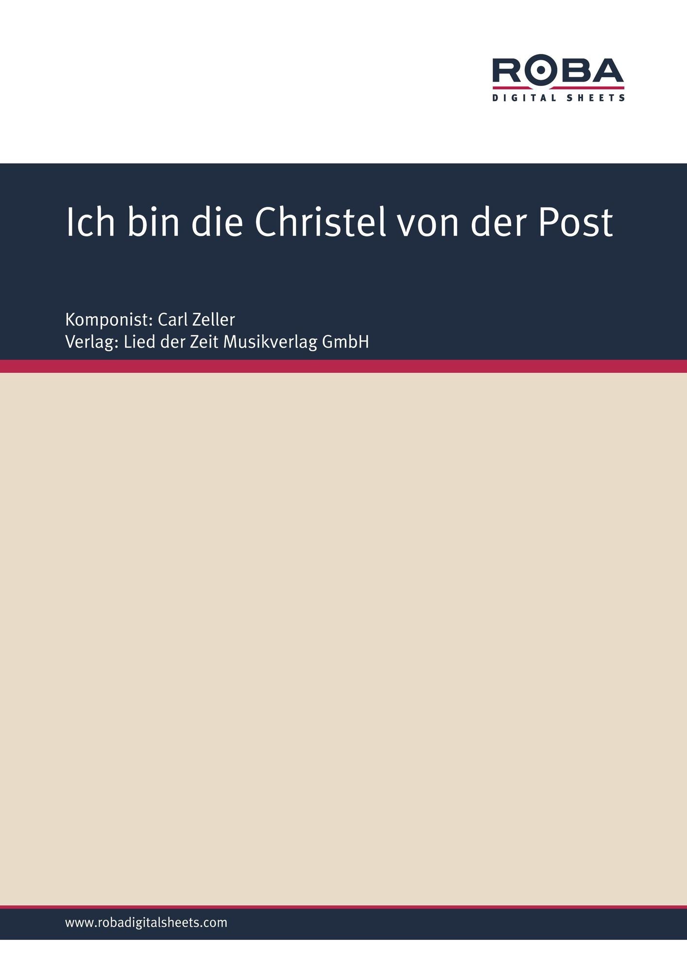 Ich bin die Christel von der Post : aus ,,Der Vogelhändler"