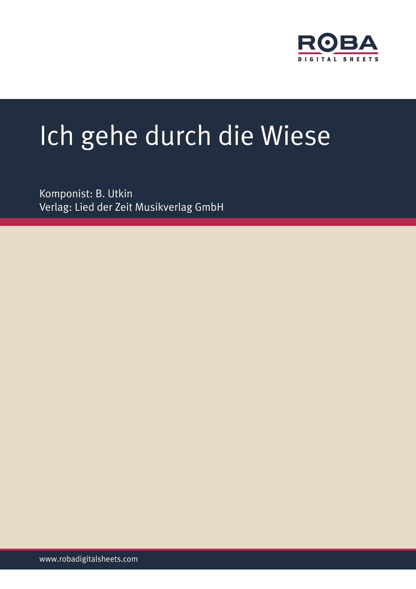 Ich gehe durch die Wiese : Russische Volksweise
