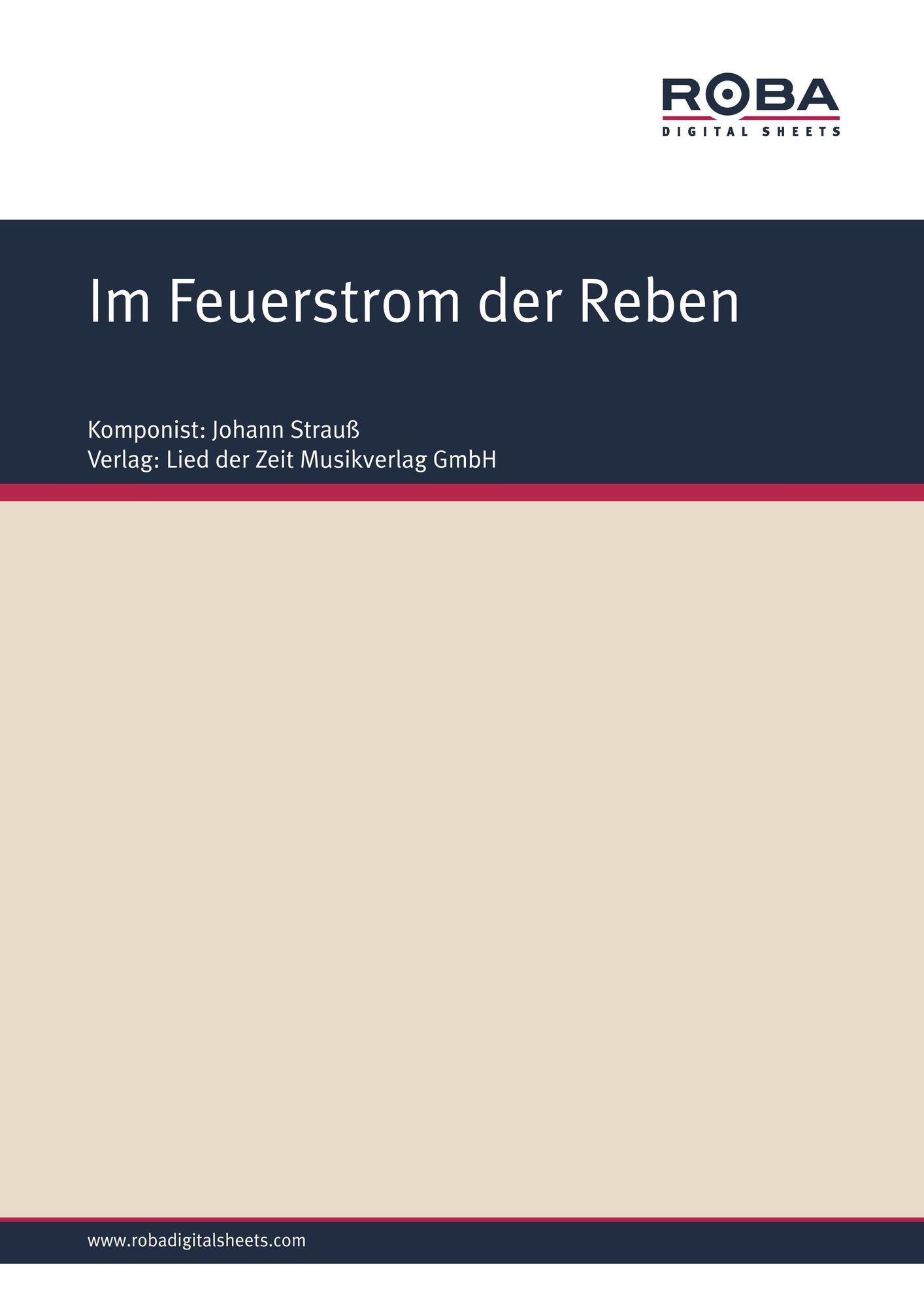 Im Feuerstrom der Reben: aus ,,Die Fledermaus"