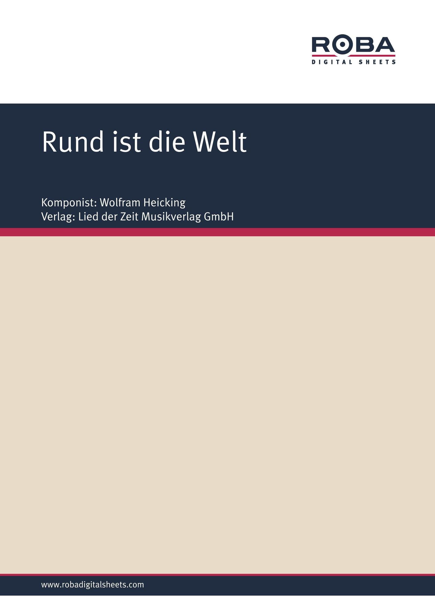 Rund ist die Welt : aus der gleichnamigen Operette
