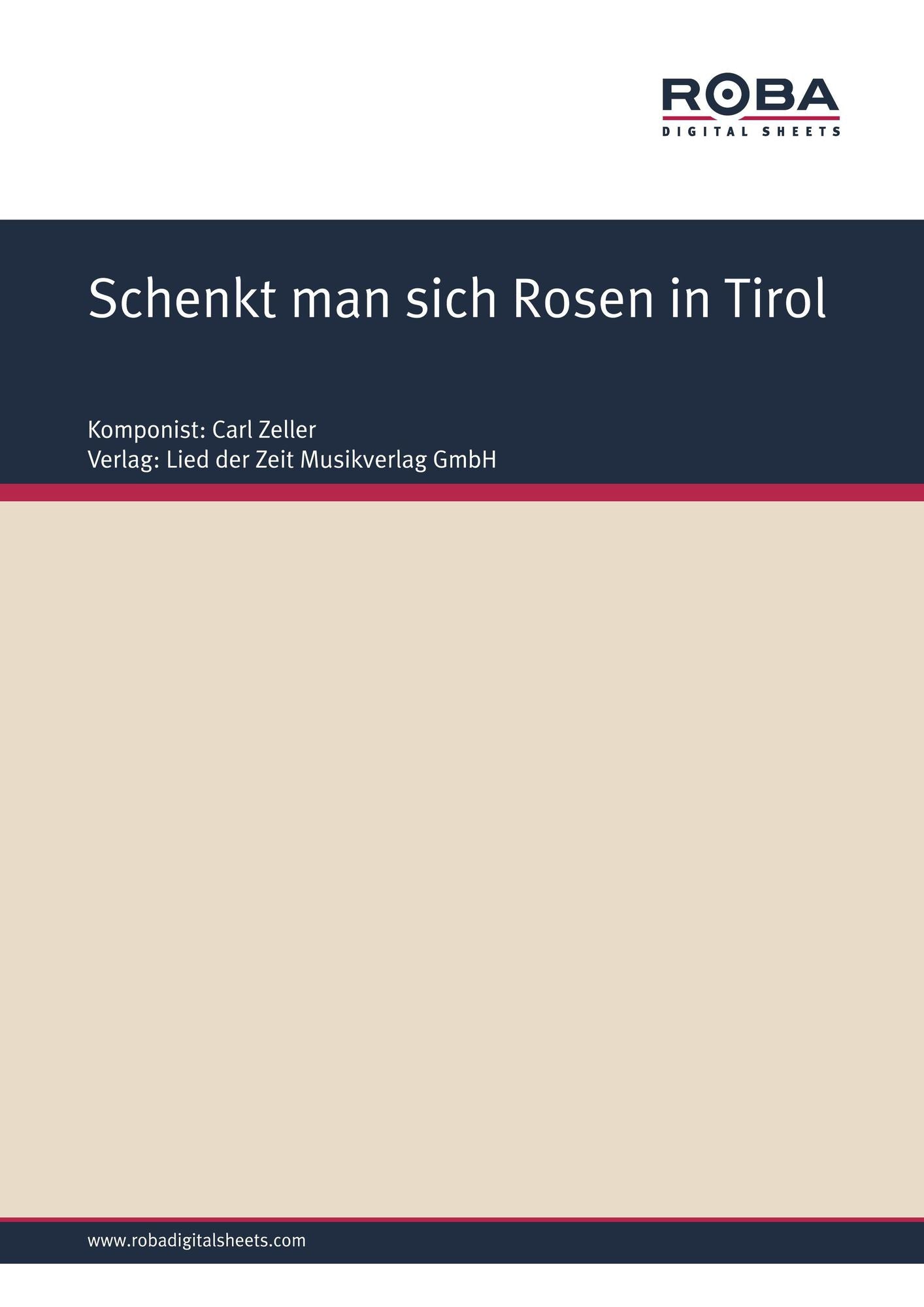 Schenkt man sich Rosen in Tirol : aus ,,Der Vogelhändler"