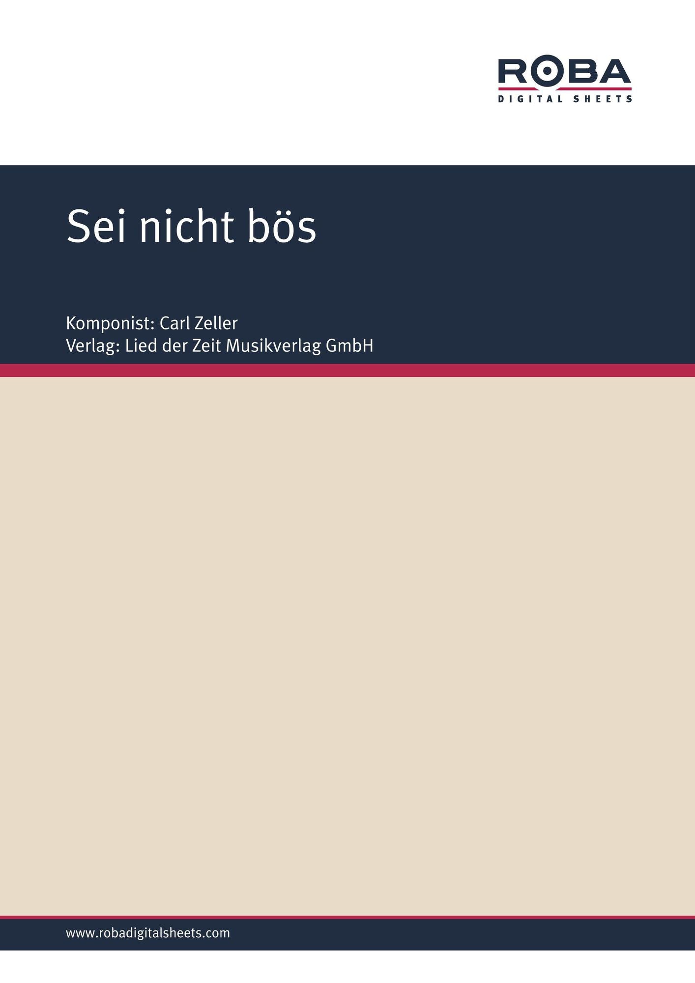Sei nicht bös : aus ,,Der Obersteiger"