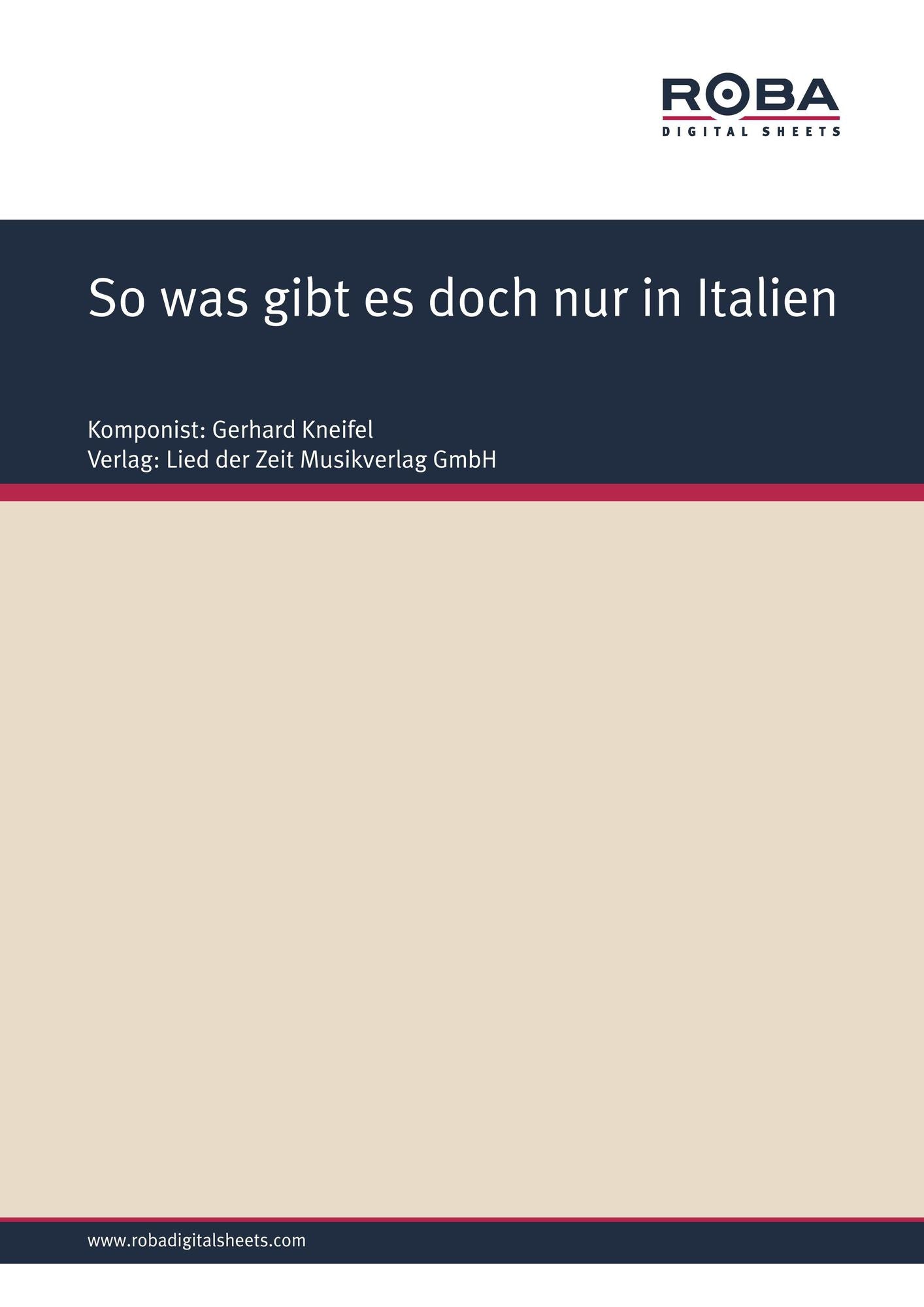 So was gibt es doch nur in Italien : from Musical "Bretter, die die Welt bedeuten"
