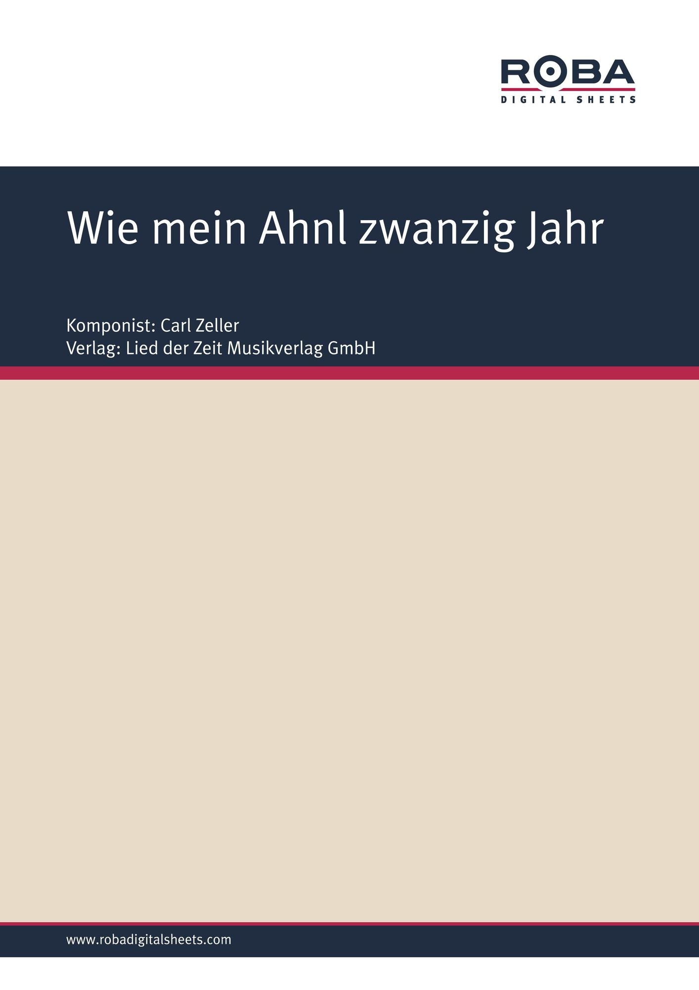 Wie mein Ahnl zwanzig Jahr : aus ,,Der Vogelhändler"