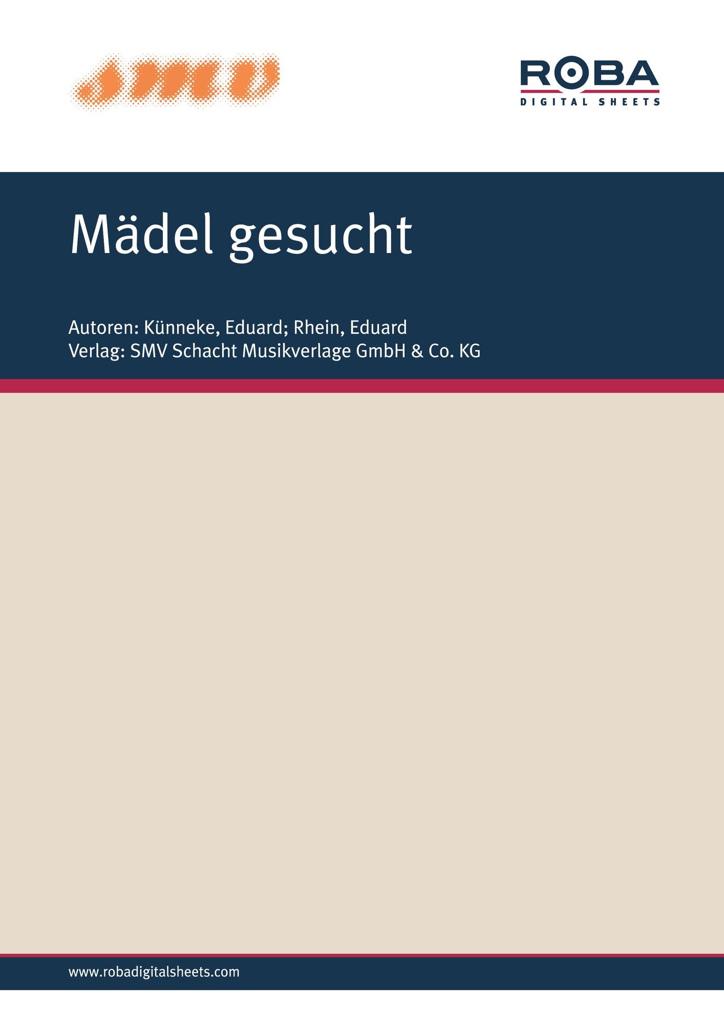 Mädel Gesucht: aus der Operette "Traumland"