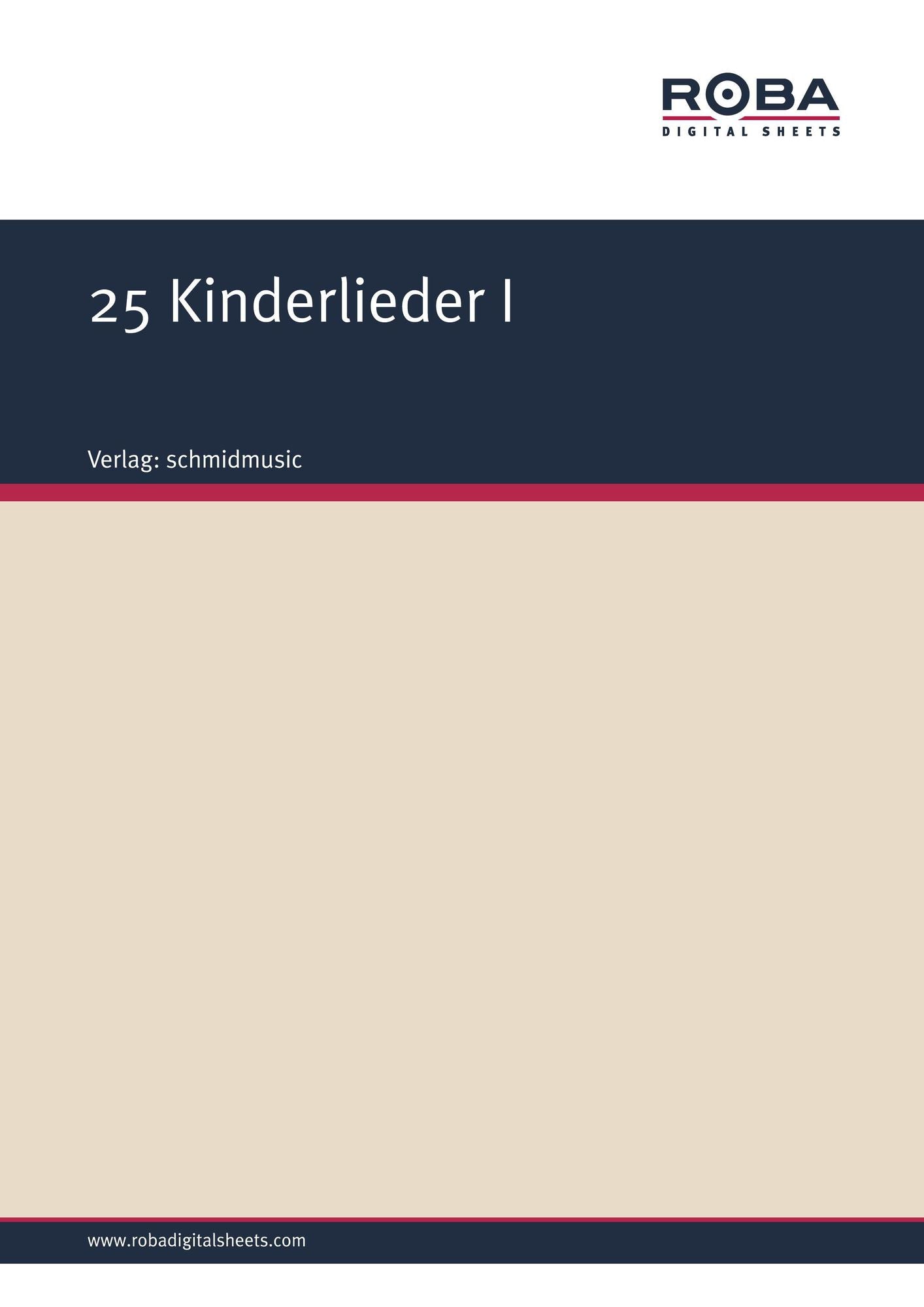 25 Kinderlieder I: Notenausgabe