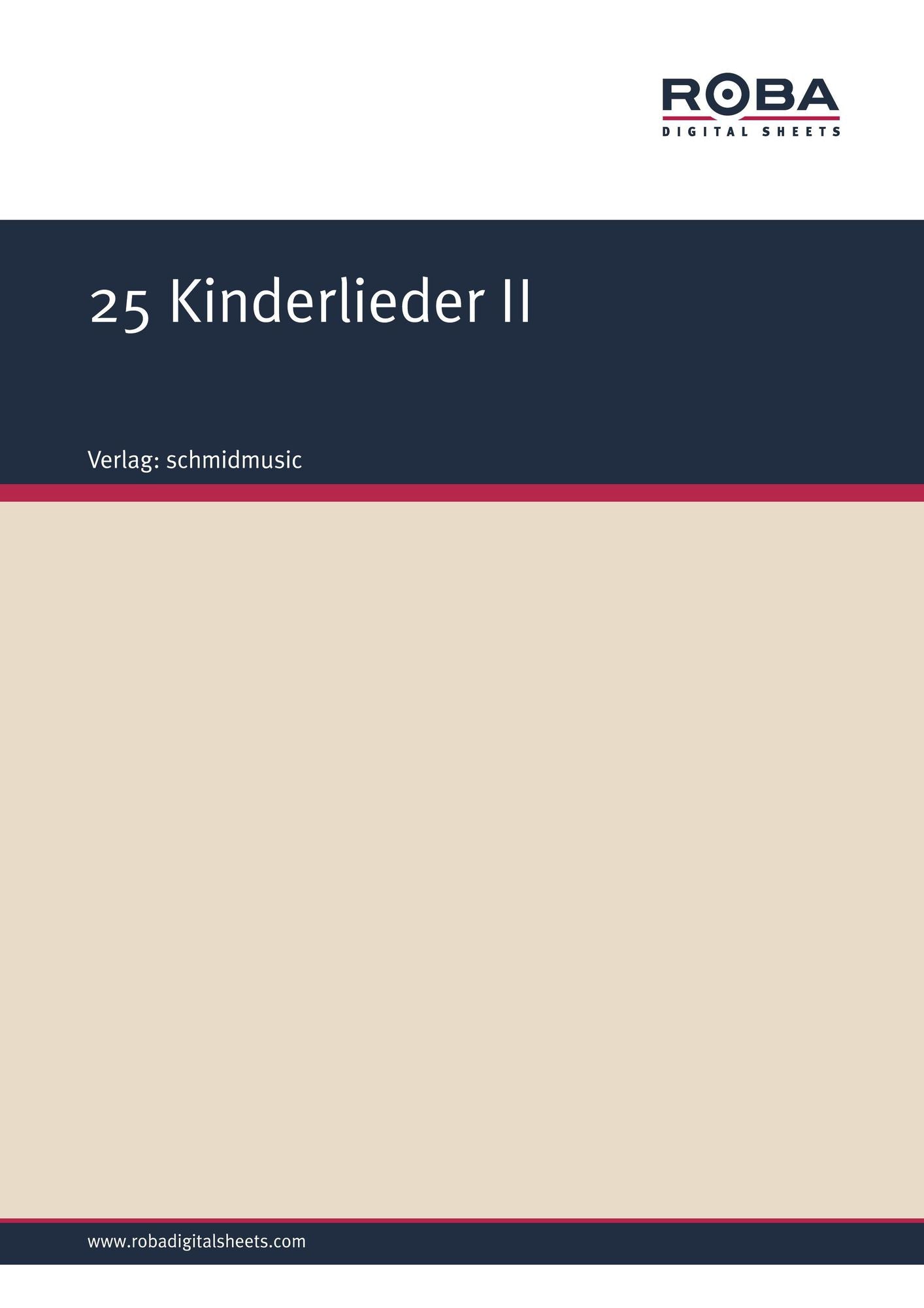25 Kinderlieder II: Notenausgabe