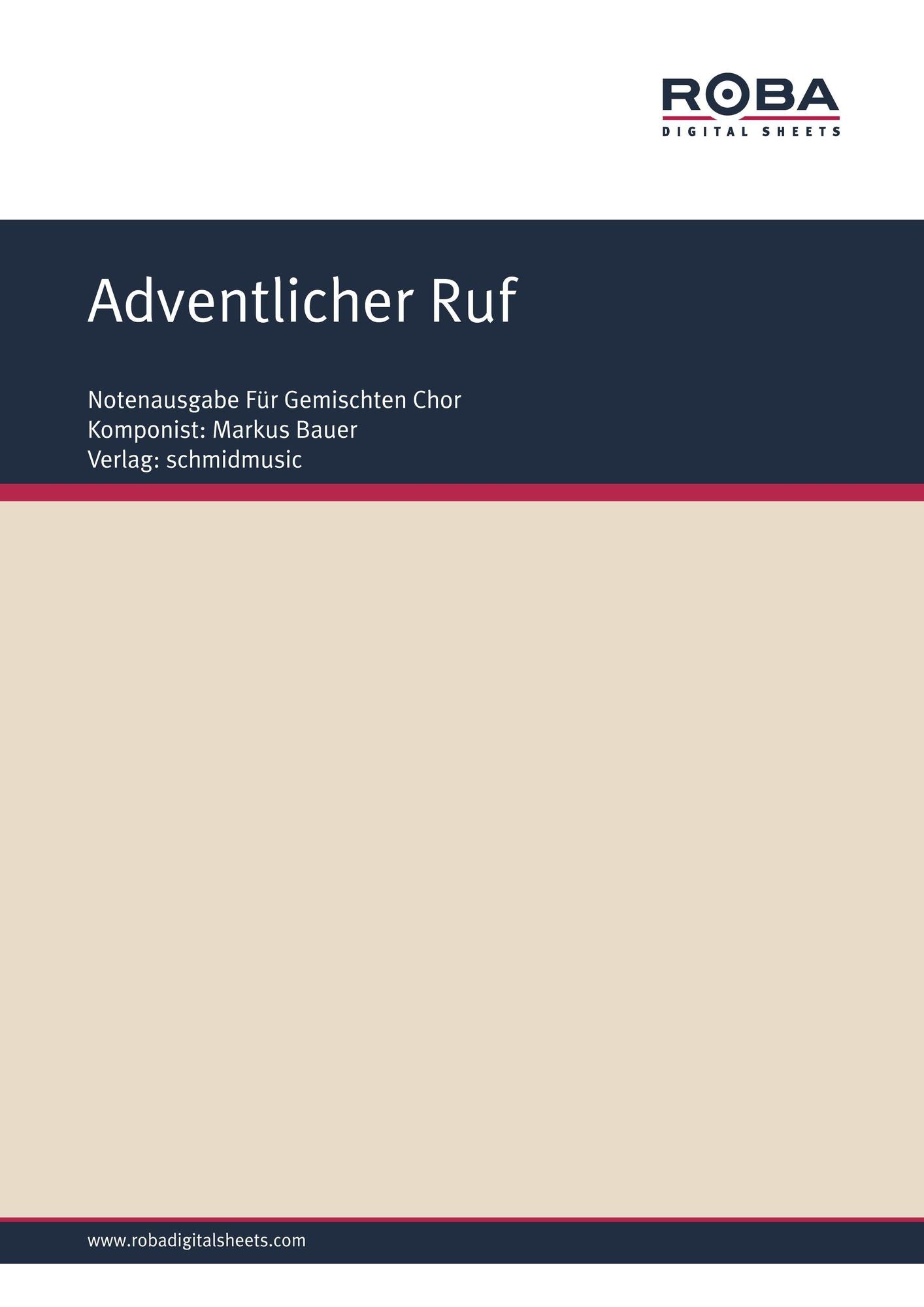 Adventlicher Ruf: Notenausgabe Für Gemischten Chor