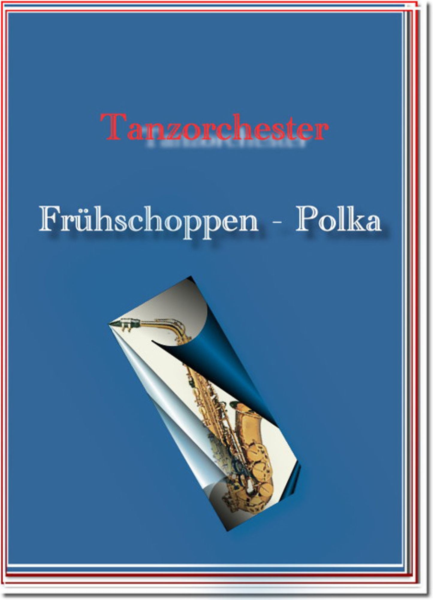 Frühschoppen Polka: Notenausgabe