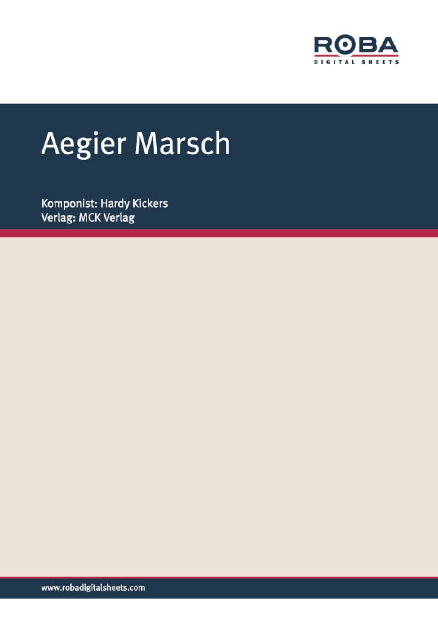 Aegier Marsch: Notenausgabe