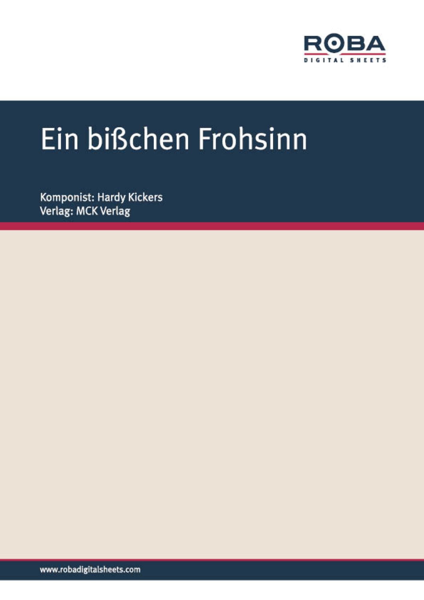 Ein bißchen Frohsinn: Notenausgabe