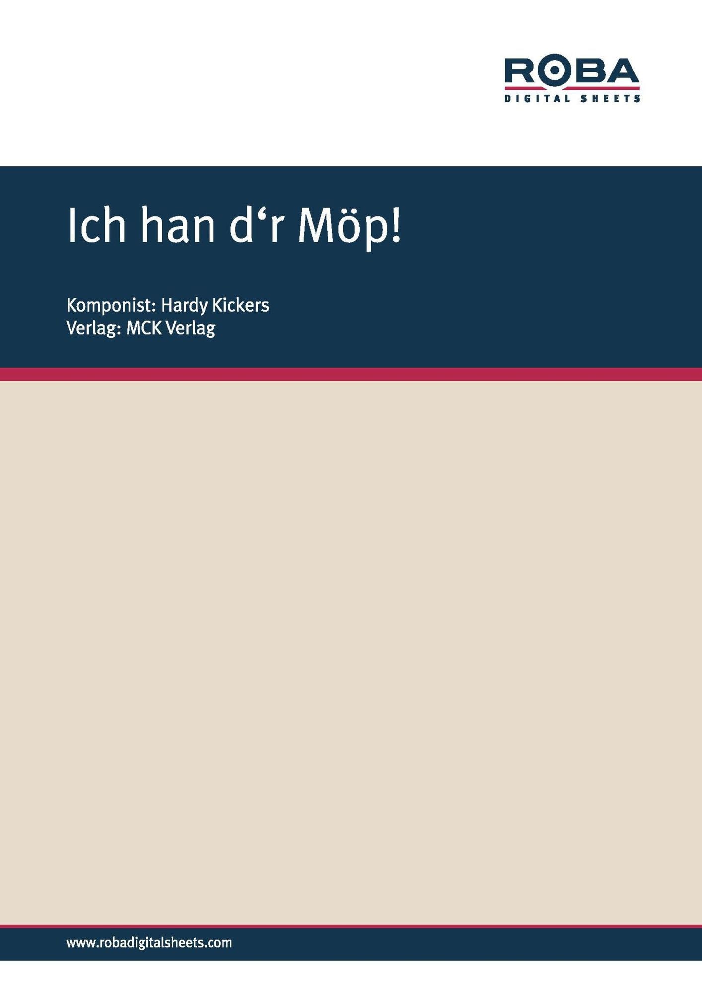 Ich han d'r Möp!: Notenausgabe
