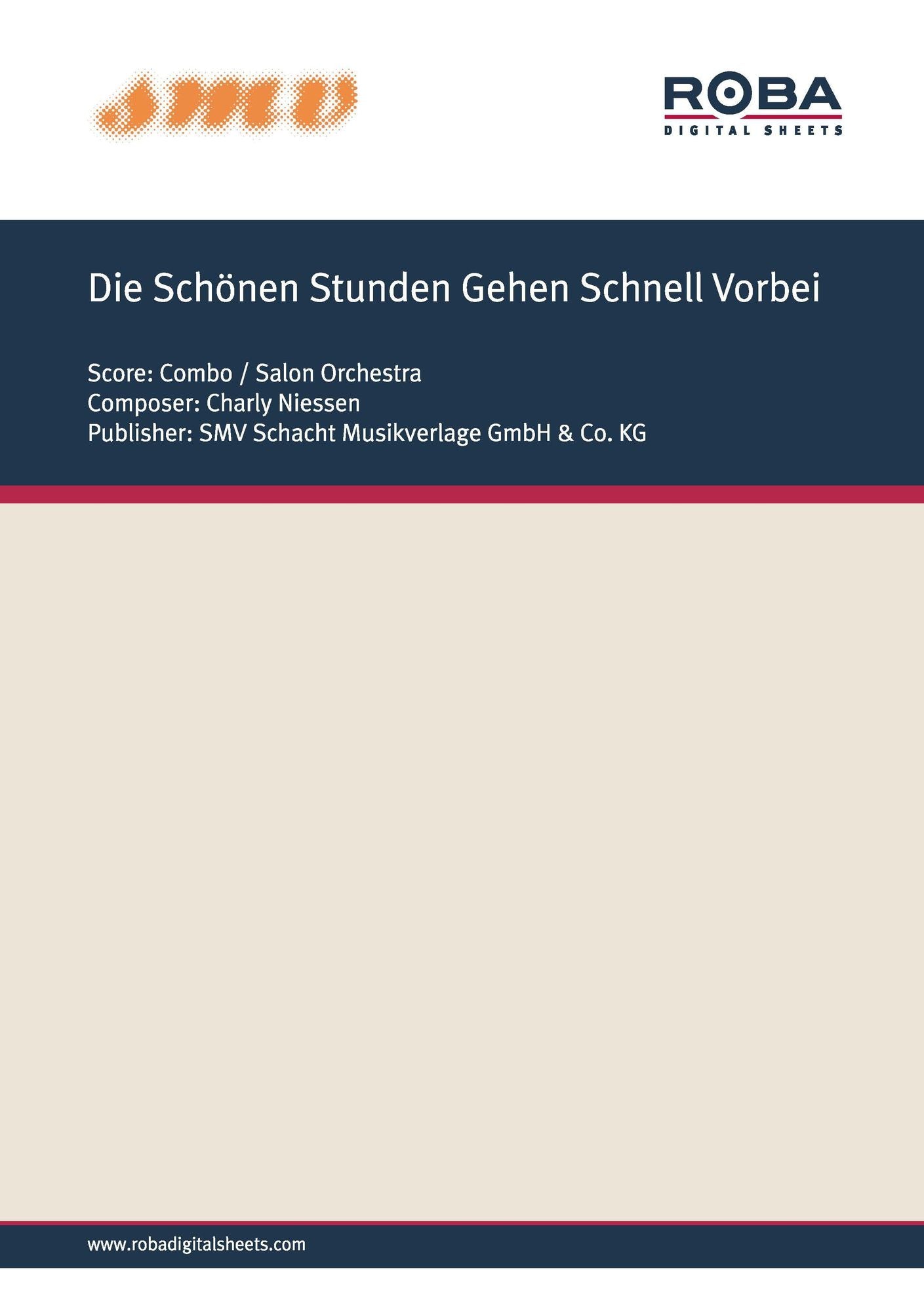 Die Schönen Stunden Gehen Schnell Vorbei: Notenausgabe