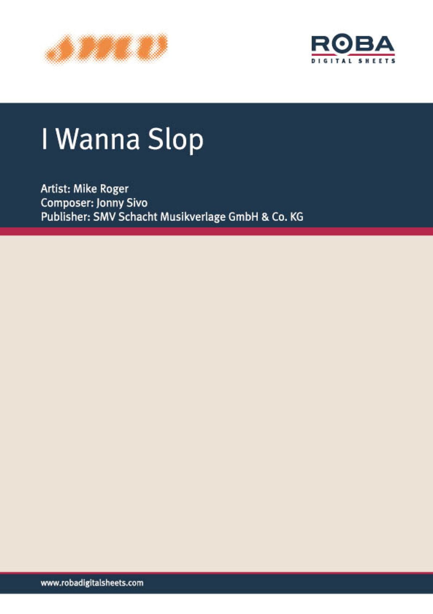 I Wanna Slop: Single Songbook