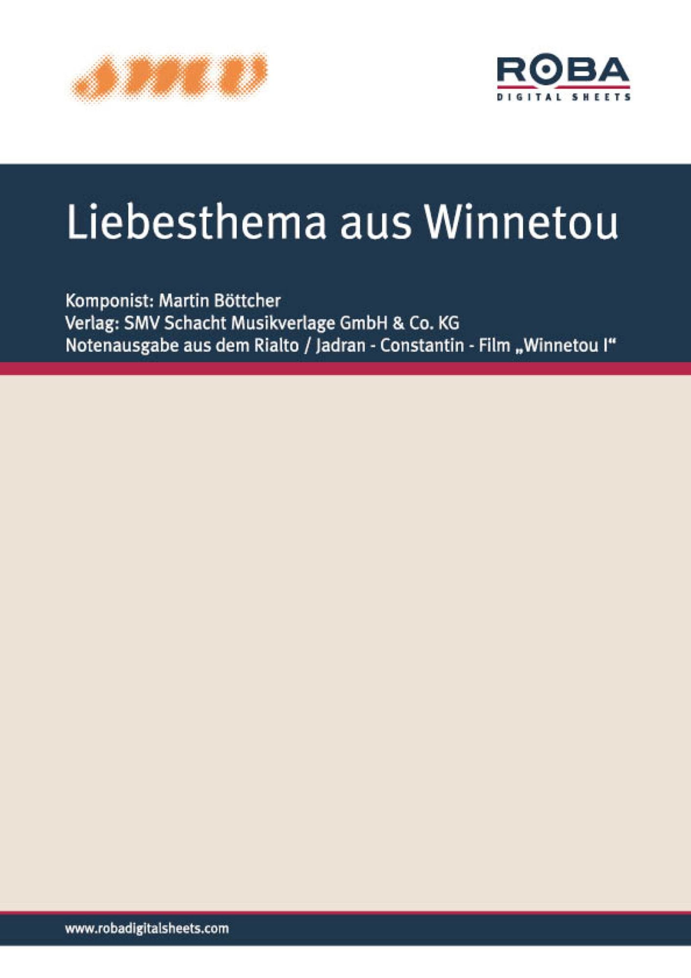 Liebesthema aus Winnetou: Notenausgabe aus dem Rialto / Jadran - Constantin - Film "Winnetou I"