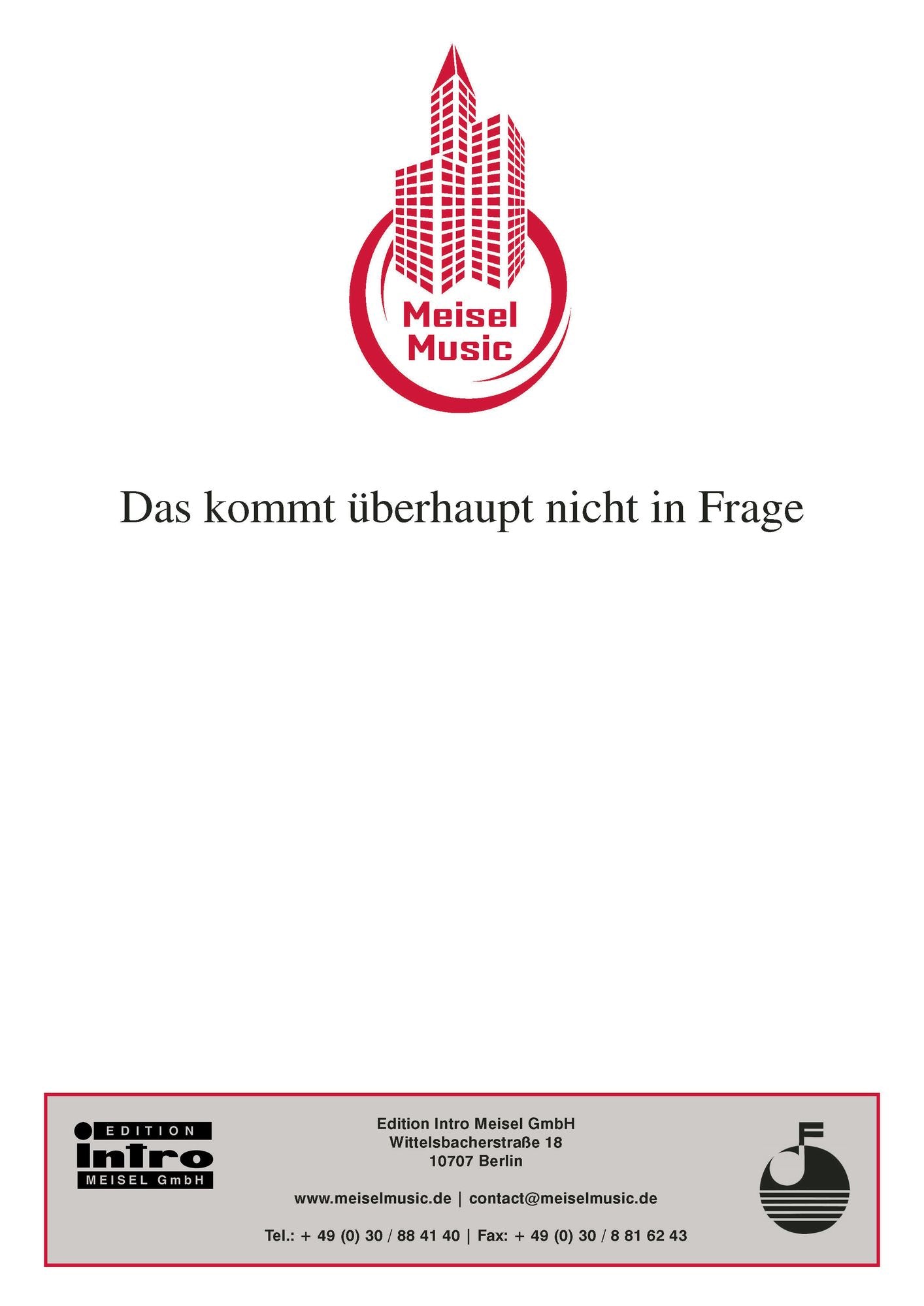 Das kommt überhaupt nicht in Frage: Single Songbook