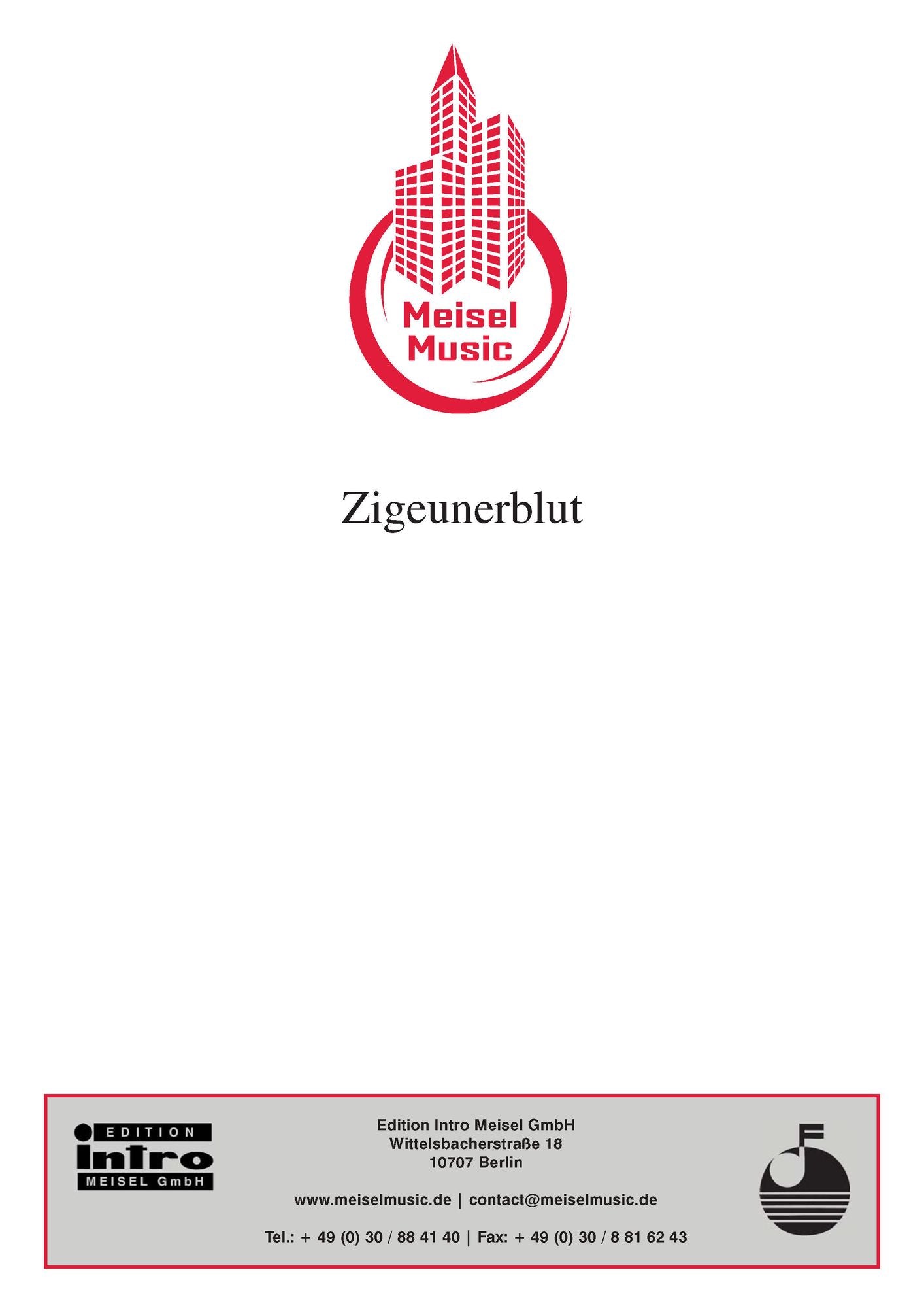 Zigeunerblut: Single Songbook