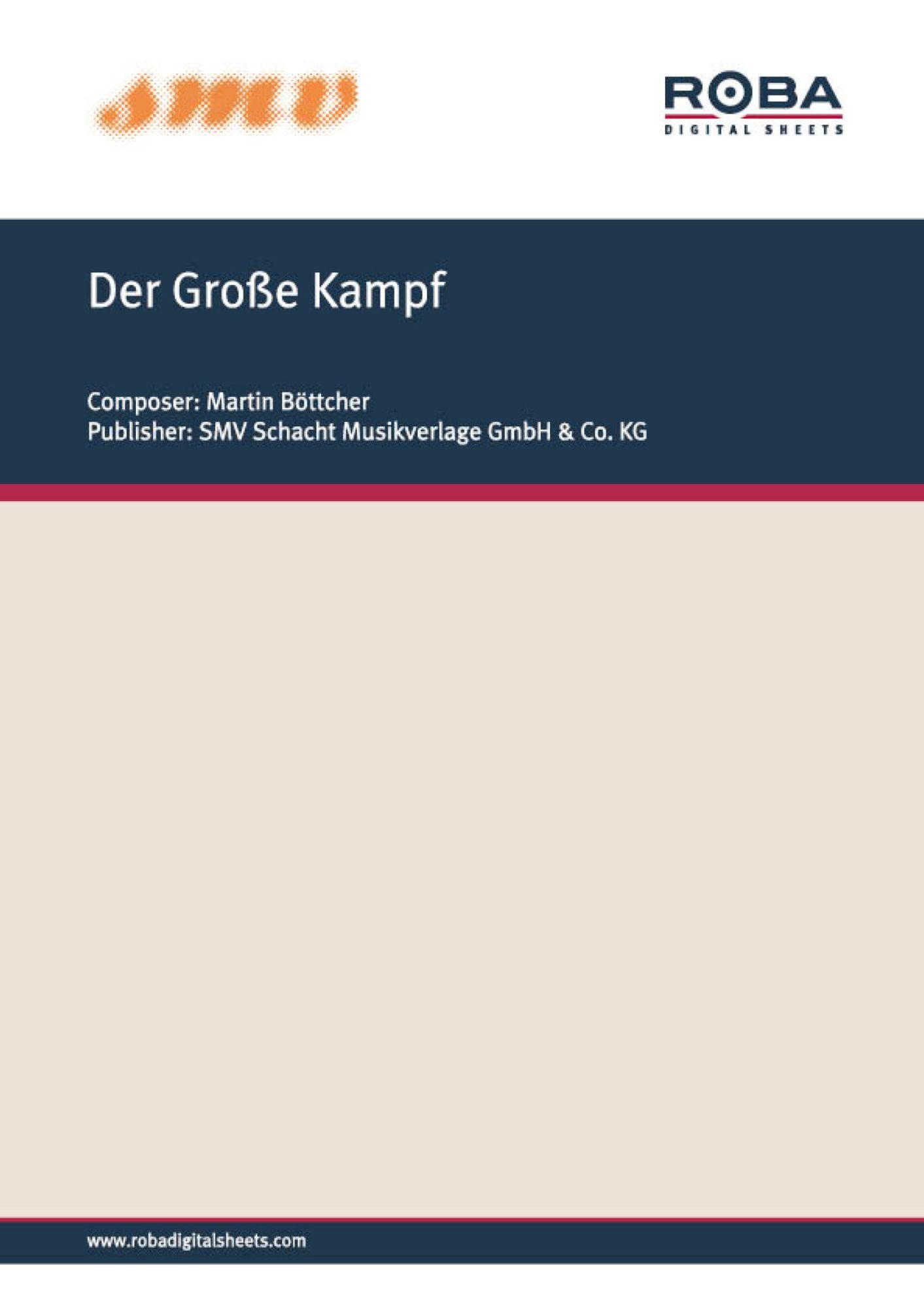 Der Große Kampf: Notenausgabe