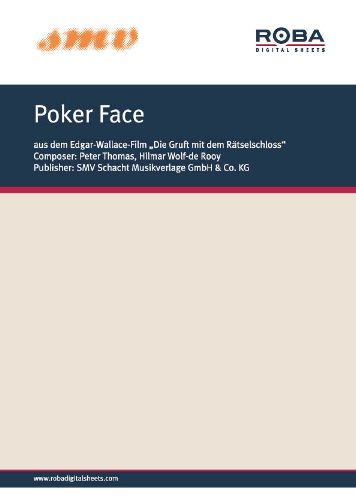 Poker Face: Notenausgabe aus dem Edgar-Wallace-Film "Die Gruft mit dem Rätselschloss"