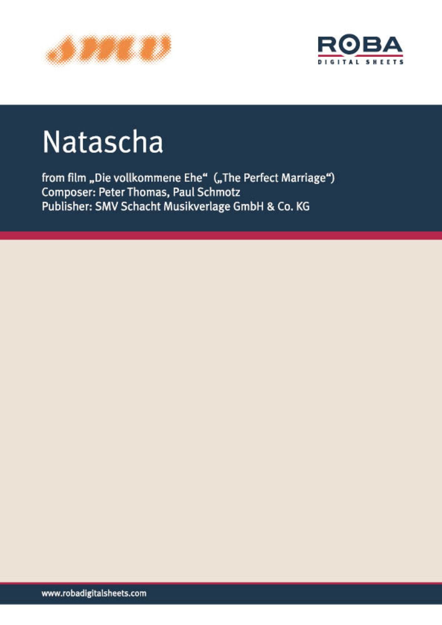 Natascha: Notenausgabe aus dem Film "Die vollkommene Ehe"
