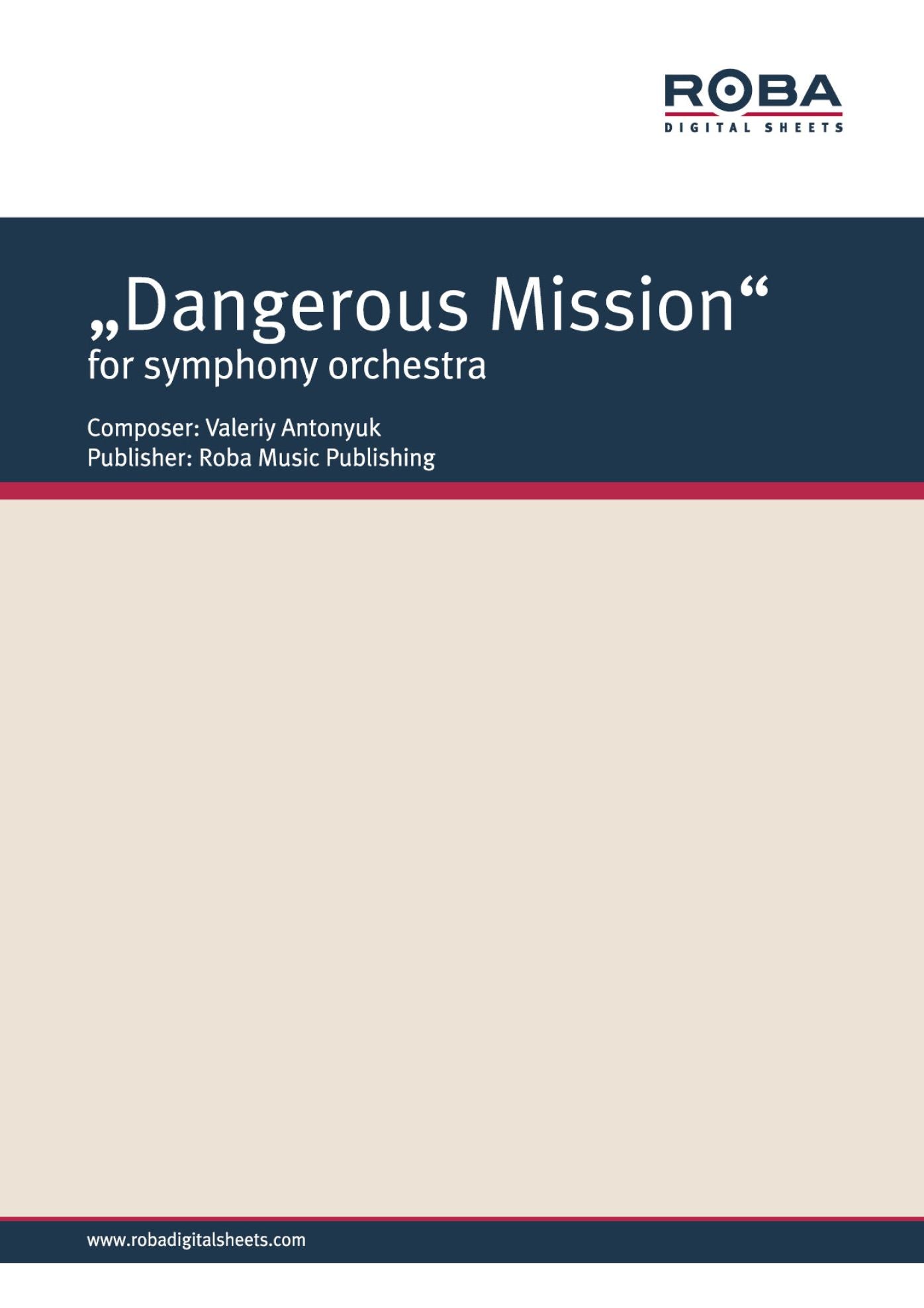 "Dangerous Mission" for symphony orchestra: Sheet Music