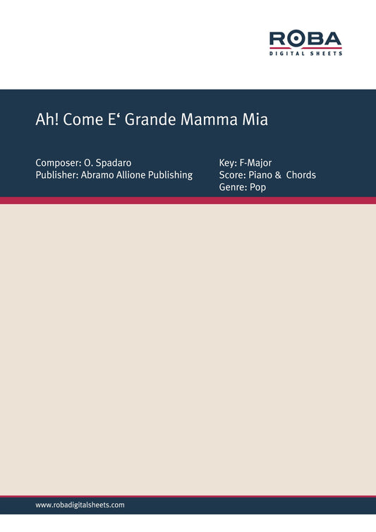 Ah! Come E' Grande Mamma Mia: Single Songbook