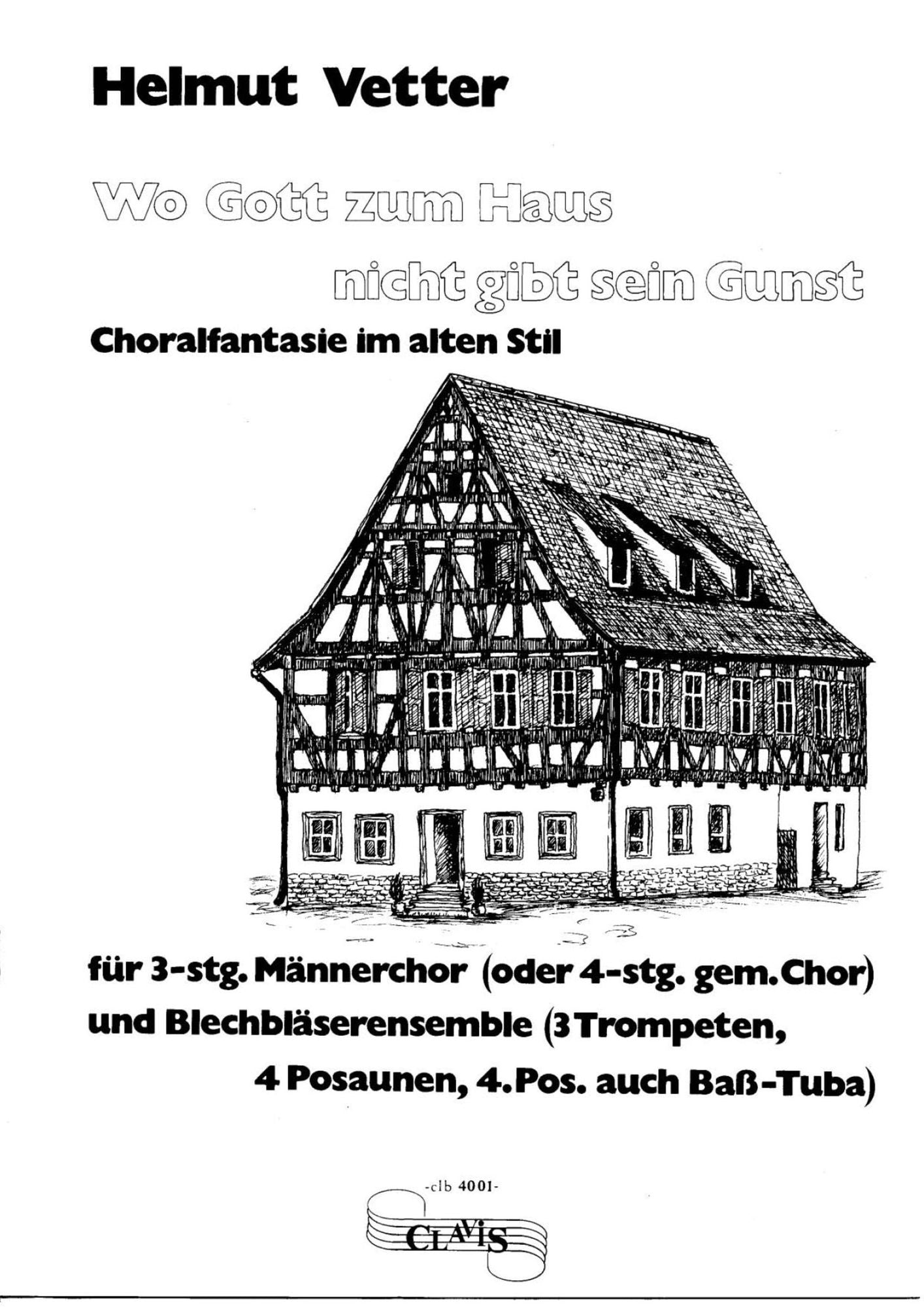 Wo Gott zum Haus nicht gibt seine Gunst: Notenausgabe