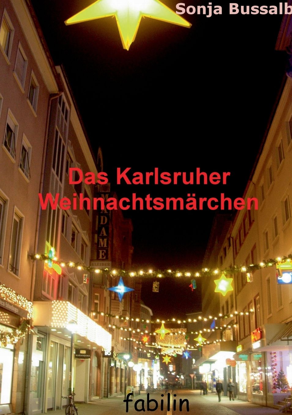 Das Karlsruher Weihnachtsm?rchen