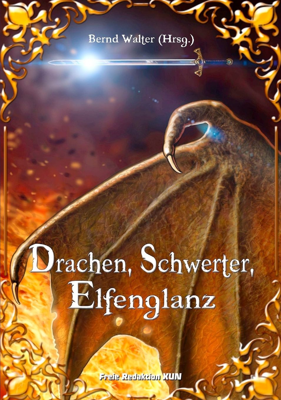 Drachen, Schwerter, Elfenglanz