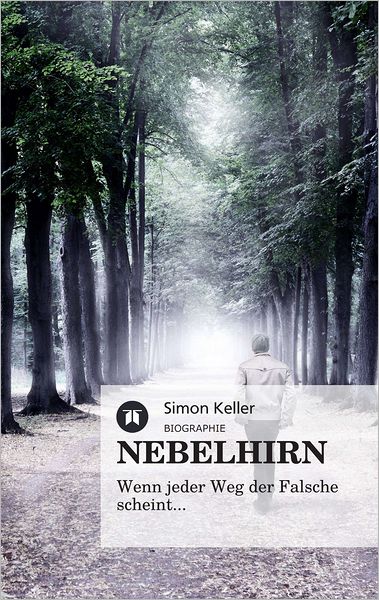 NEBELHIRN: Wenn jeder Weg der Falsche scheint...