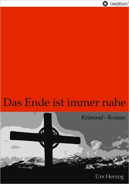 Das Ende ist immer nahe