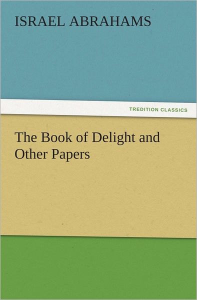 The Book of Delight and Other Papers