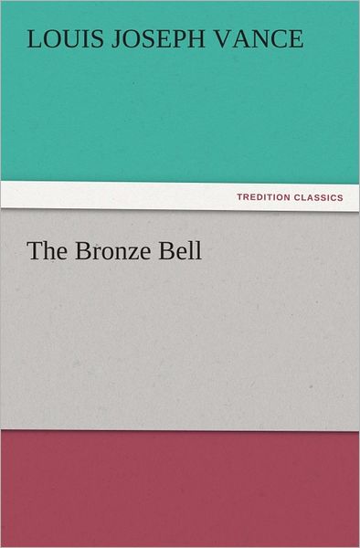 The Bronze Bell
